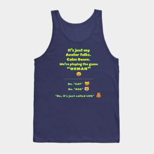 Game Called Life - Teddy Knows Tank Top